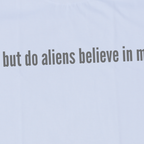 But Do Aliens