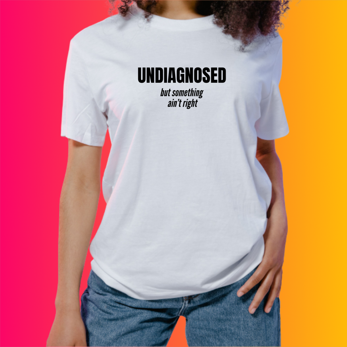 Undiagnosed